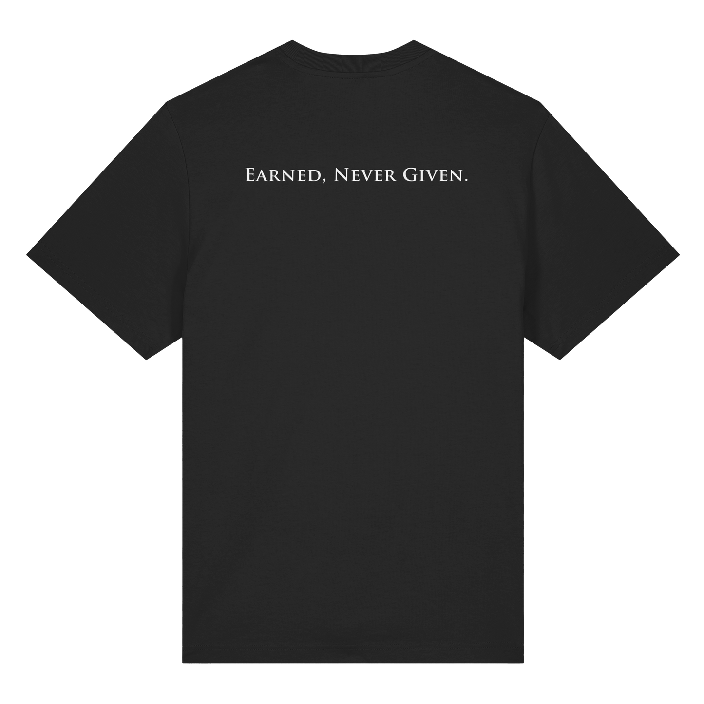 L-PIRE Earned Heavy T-Shirt - Earned, Never Given