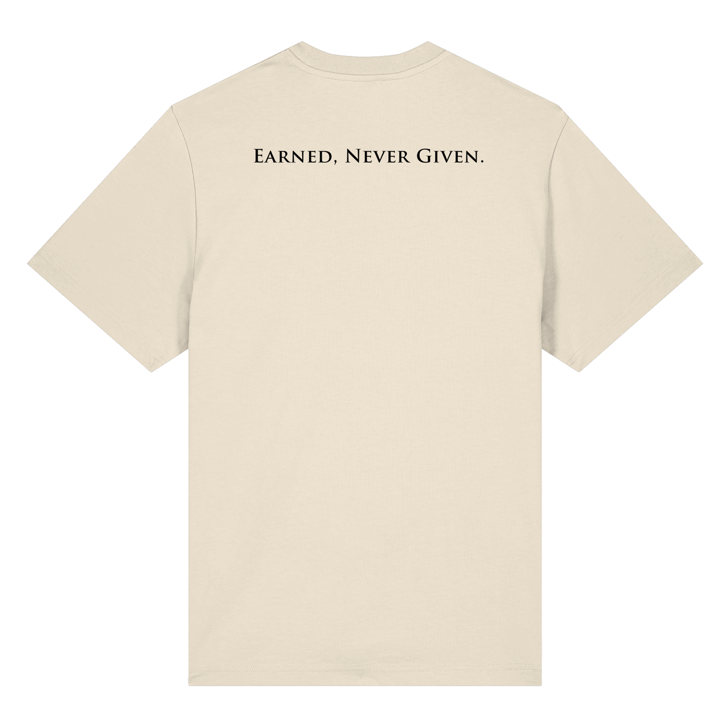 LPire statement tee – Earned Never Given back print.
