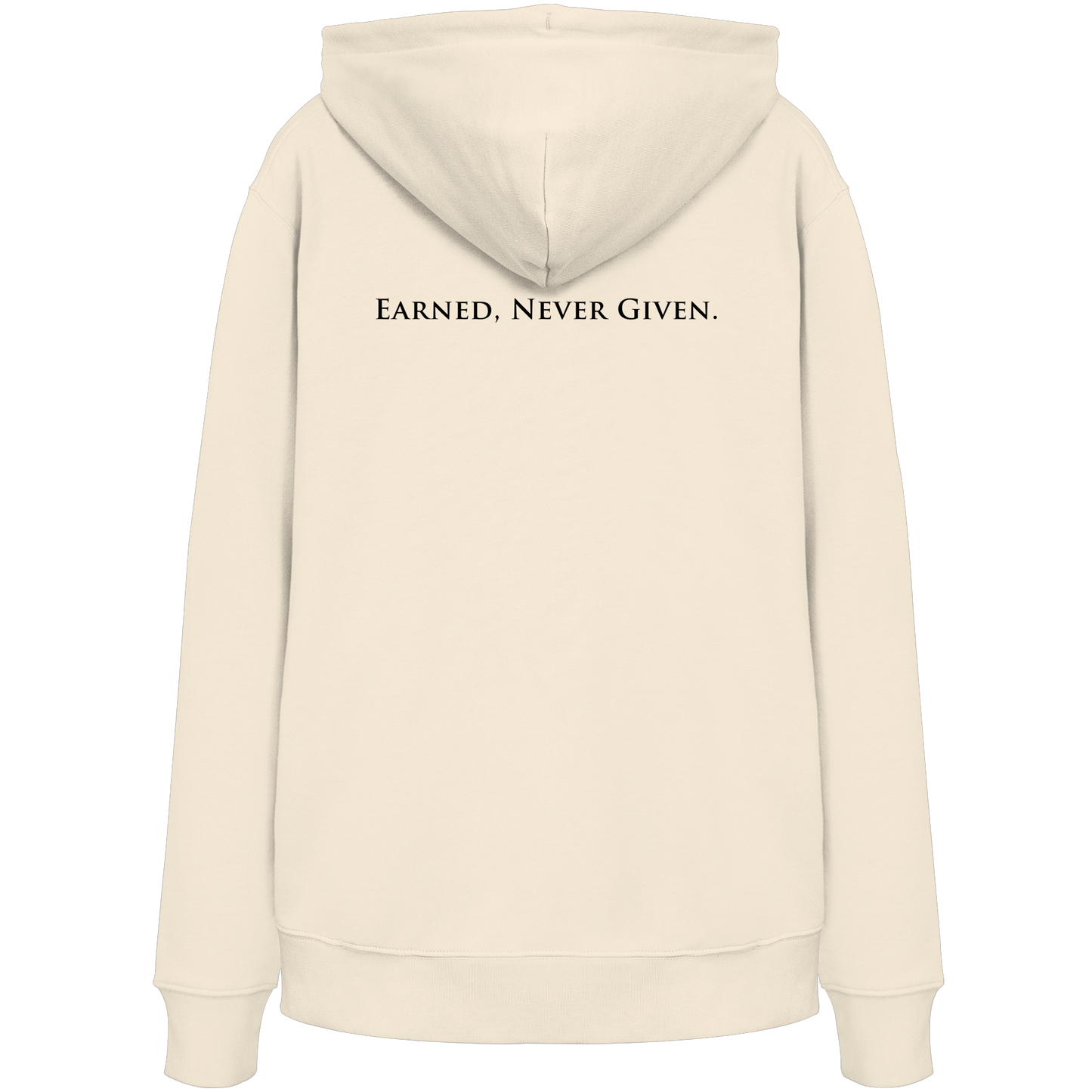 LPire statement hoodie – Earned Never Given back print.
