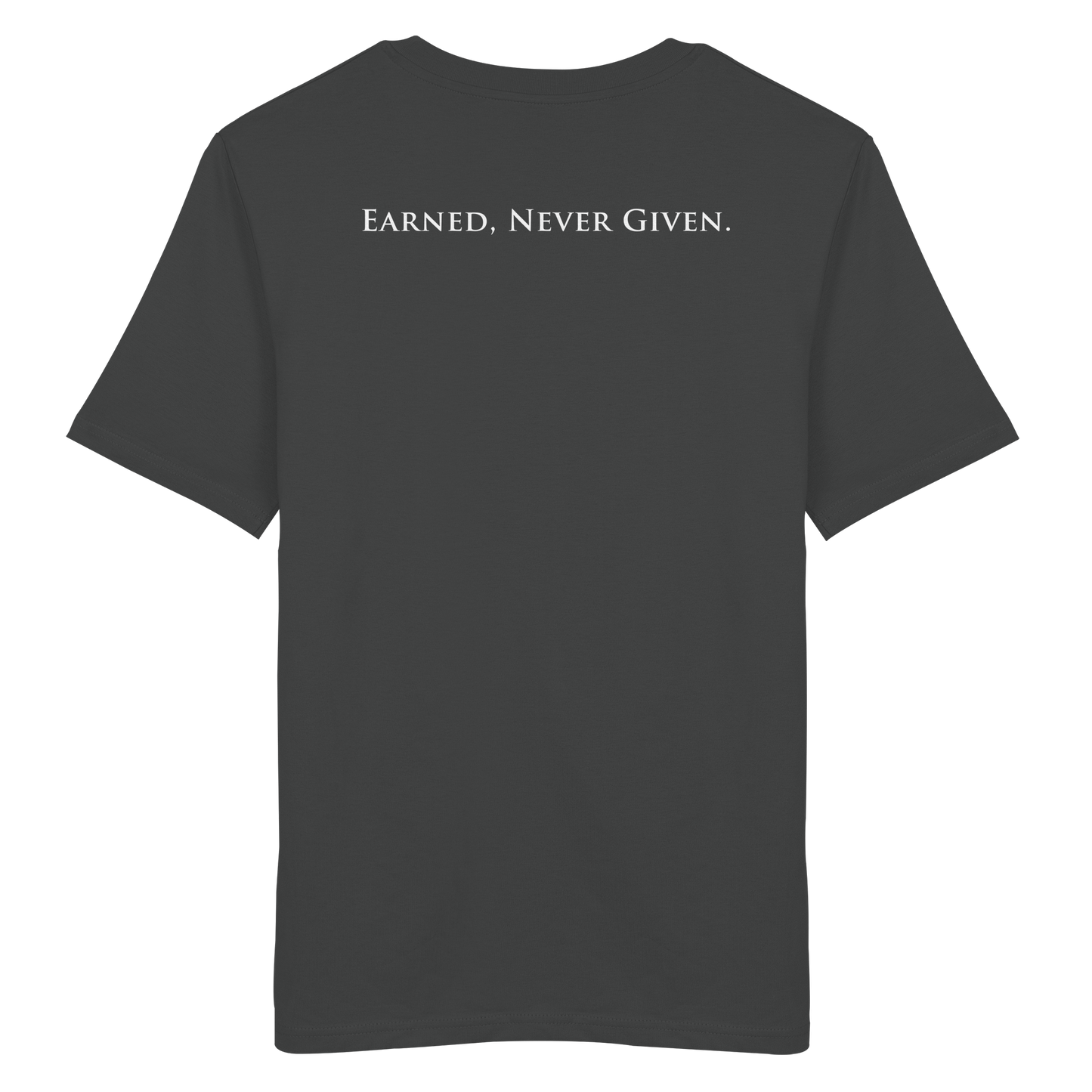 L-PIRE statement tee – Earned Never Given back print.
