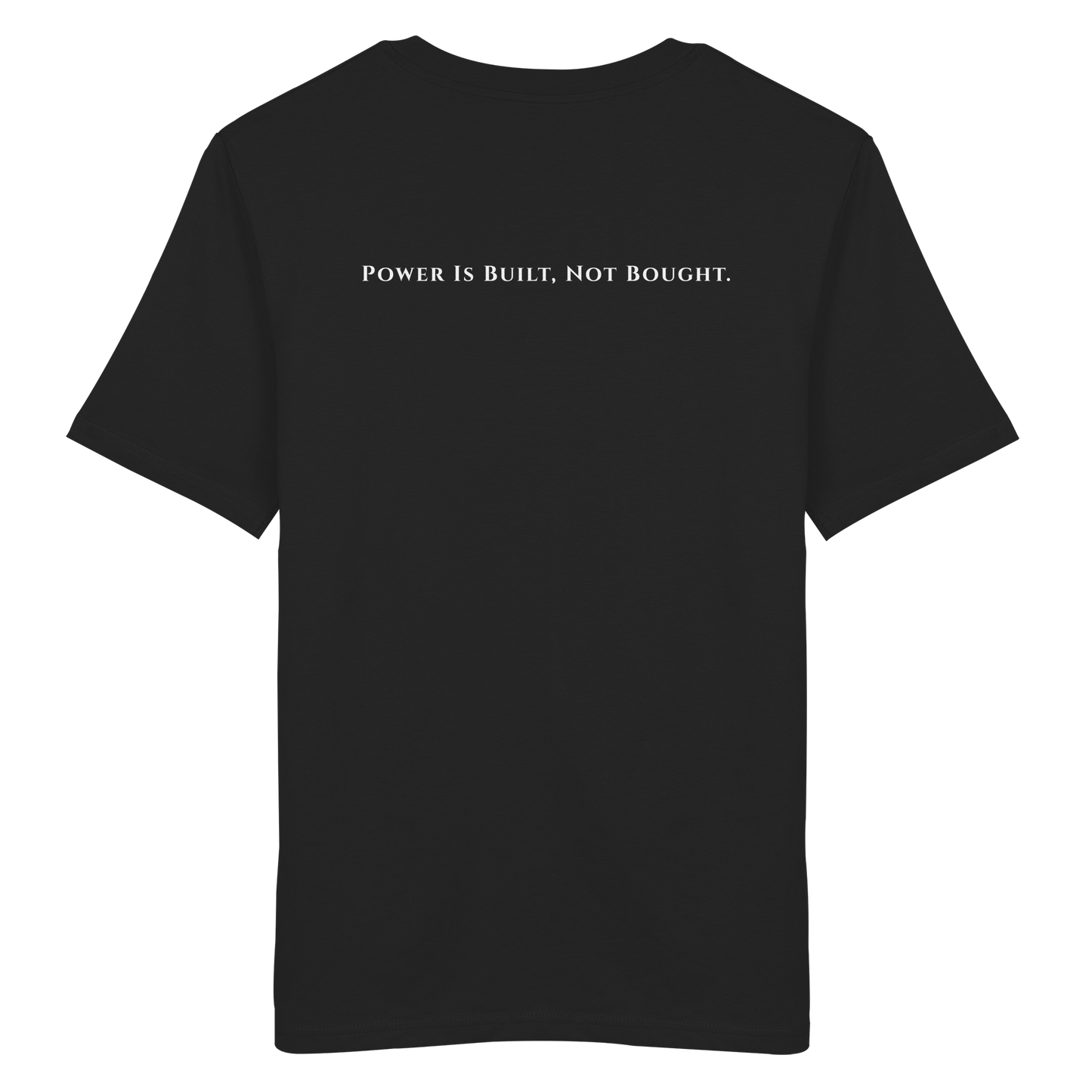 L-PIRE  Power T-Shirt - Power is built, not bought