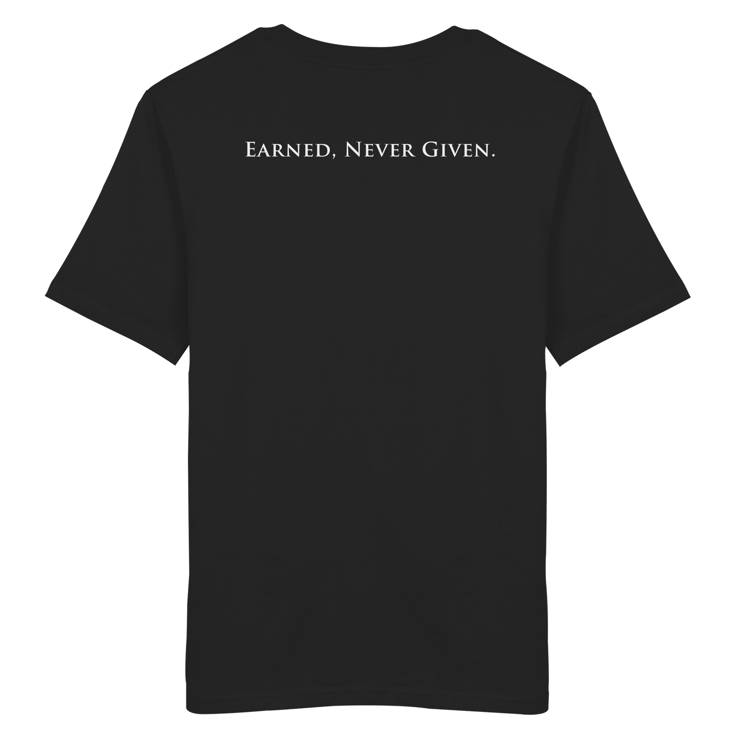 LPire statement tee – Earned Never Given back print.
