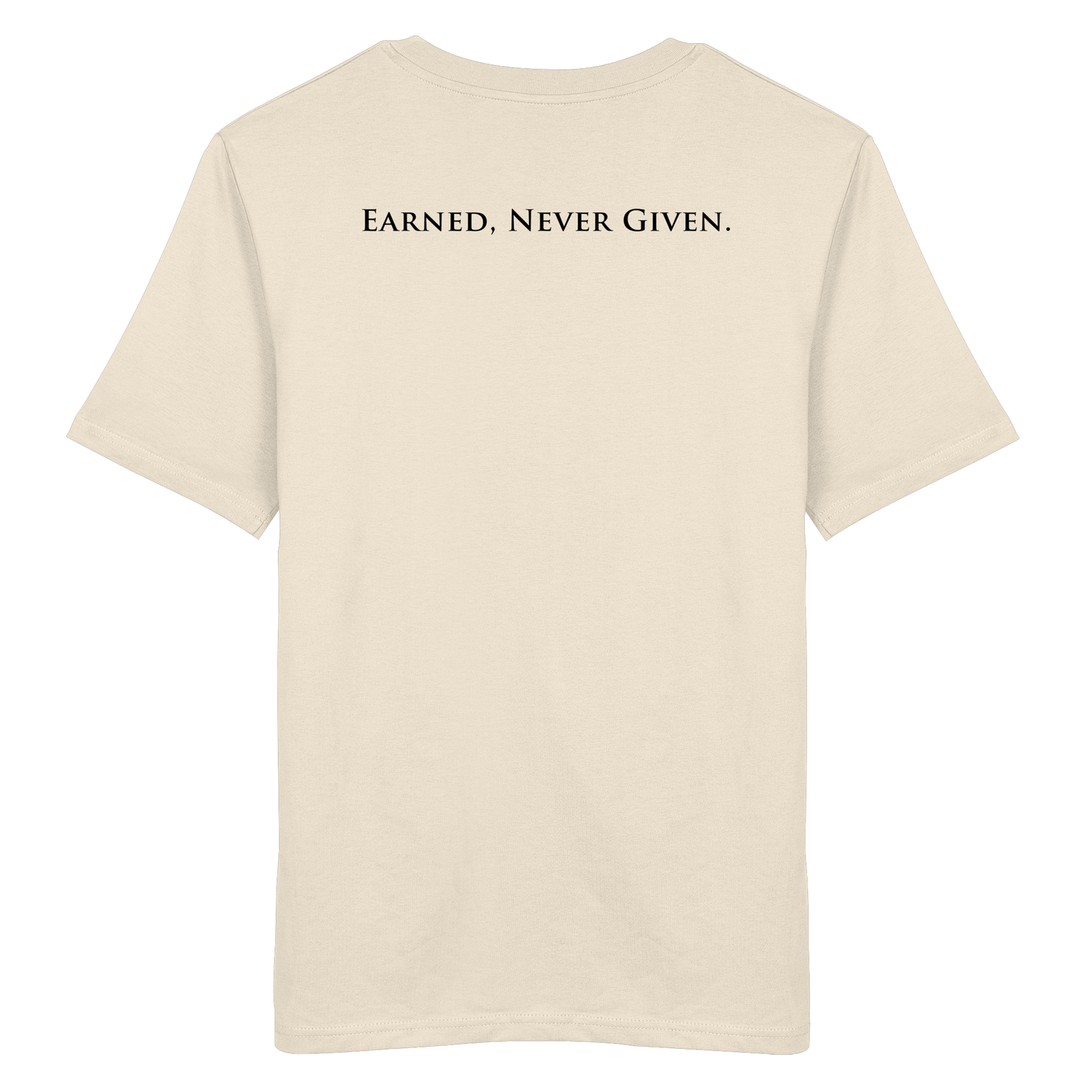 L-PIRE statement tee – Earned Never Given back print.
